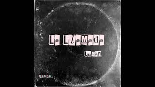 LUMAR- La Llamada