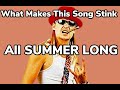 What Makes This Song Stink Ep 2 Kid Rock All Summer Long Featuring Justin Hawkins