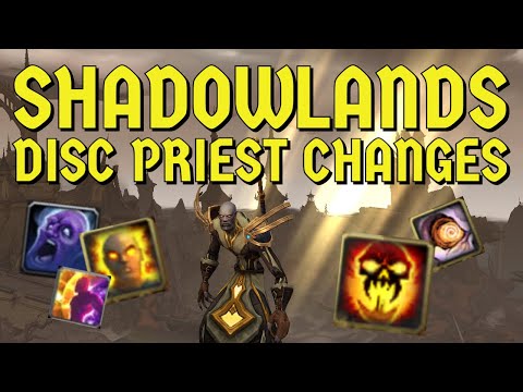 Shadowlands Disc Priest Changes