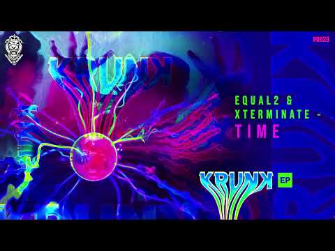 EQUAL2 & Xterminate - Time