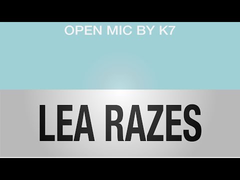 Open Mic by K7 #9 - K7 ft. Léa Razes