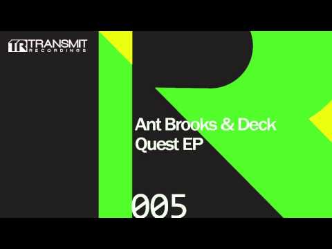 Ant Brooks & D-Deck - Quest (Original Mix) [Transmit Recordings]