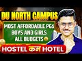 Most Premium Yet Affordable PGs In DU North Campus Budget Friendly PGs Near Delhi University