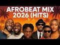 AFROBEAT 2026 VIDEO MIX NEW AFROBEAT MIX NAIJA AFROBEAT MIXTAPE DAVIDO BURNA BOY REMA