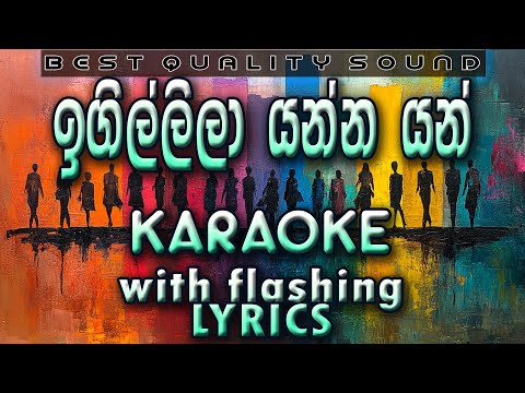Igillila Yanna Yan Karaoke with Lyrics (Without Voice)