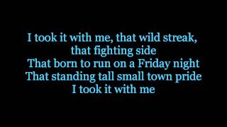 I took it with me - Jason Aldean