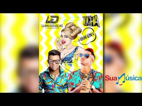 Assanhadinha - Luan Douglas feat. MC Tocha