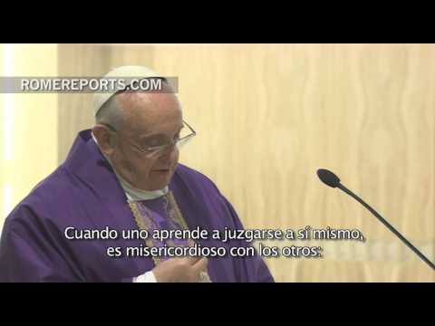 Francisco en Santa Marta: Quién soy yo para juzgar si soy capaz de hacer cosas peores