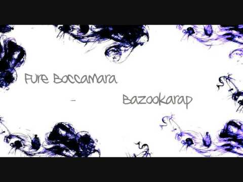 Fure Boccamara & Dj Rockdrive - Bazookarap