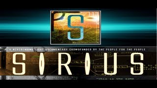 Sirius Theatrical Trailer 1 (2013) - UFO - Extraterrestrials - Alternative Energy Documentary - HD