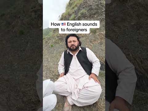 How English sounds to foreigners 😭