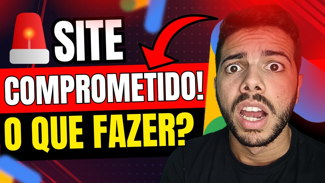✅[RESOLVIDO] Site Comprometido Google Ads - Como Resolver? Aprenda Agora!