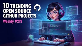 Trending GitHub Projects Part-1 : Open Source AI Coding Tools & Develo