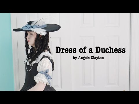 Dress of a Duchess