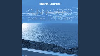 Sunny Vibes (Van Bellen Remix)