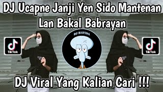 Download lagu DJ UCAPNE JANJI YEN SIDO MANTENAN LAN BAKAL BEBRAYAN VIRAL TIKTOK | DJ PREI KANAN KIRI YG TRENDING ! mp3