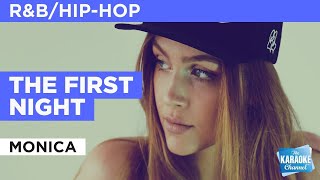 The First Night : Monica | Karaoke with Lyrics