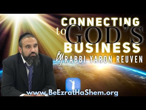 Connecting to God’s Business  - MUSSAR Pirkei Avot (174)