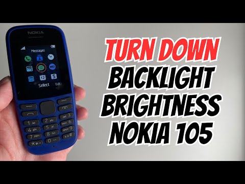 How to Turn Down Backlight Brightness on Nokia 105