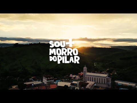 Morro do Pilar e seus encantos