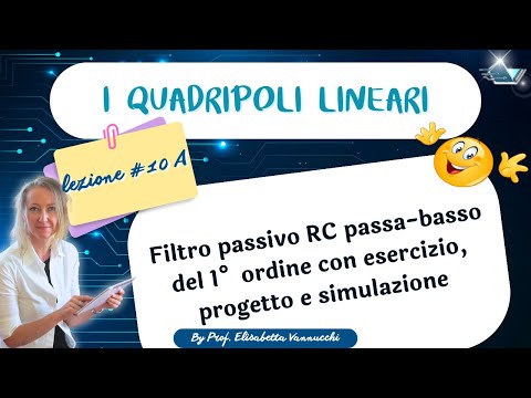 FILTRO RC passa-basso del 1° ordine | lezione 10a