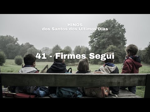 41 - Firmes Segui (Todas as vozes)