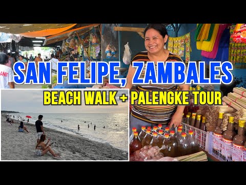 SAN FELIPE, ZAMBALES - LOCAL MARKET & BEACH WALK TOUR | Palengke Visit + Liwliwa Beach | Philippines
