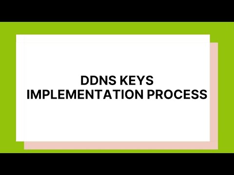 How to Implement DDNS Keys: DDNS Keys Implementation Process and Management