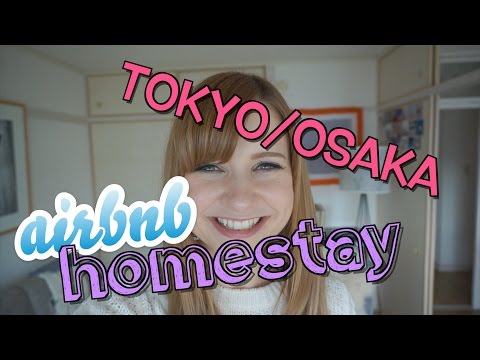 Visiting Japan? Find a House to Stay at! Airbnbで国内ホームステイやってみませんか？