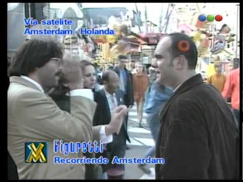Figueretti, En Amsterdam, Habla Con La Gente – Videomatch 98