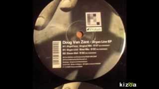 Doug Van Zant - Organ Lines (Toxwen & Rudy Remix)