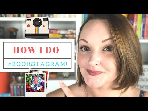 HOW I DO #BOOKSTAGRAM!