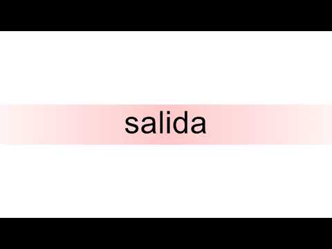 How to pronounce salida