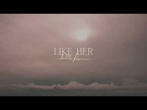 Like Her - Halle Kearns