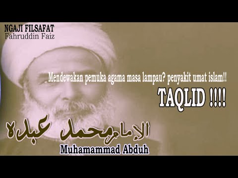 Ngaji Filsafat -  Muhamad Abduh -  Salafiyah dan anti taklid