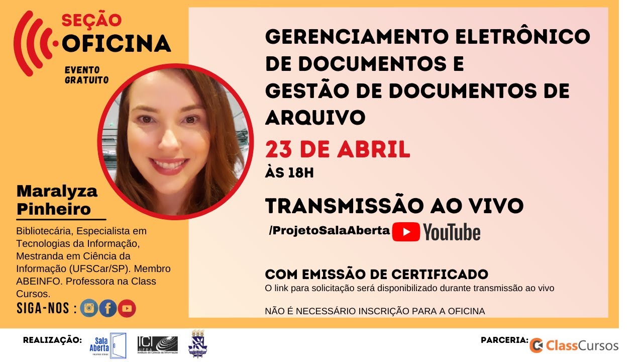 [SEÇÃO OFICINA] Gerenciamento  Eletrônico de  Documentos  e Gestão de Documentos  de Arquivo