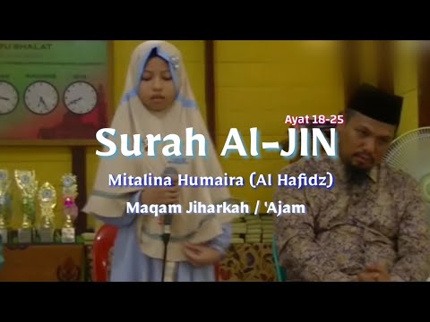 HAFIZ INDONESIA 2019 | HUMAIRA - SURAH AL JIN - MAQAM JIHARKAH / 'AJAM