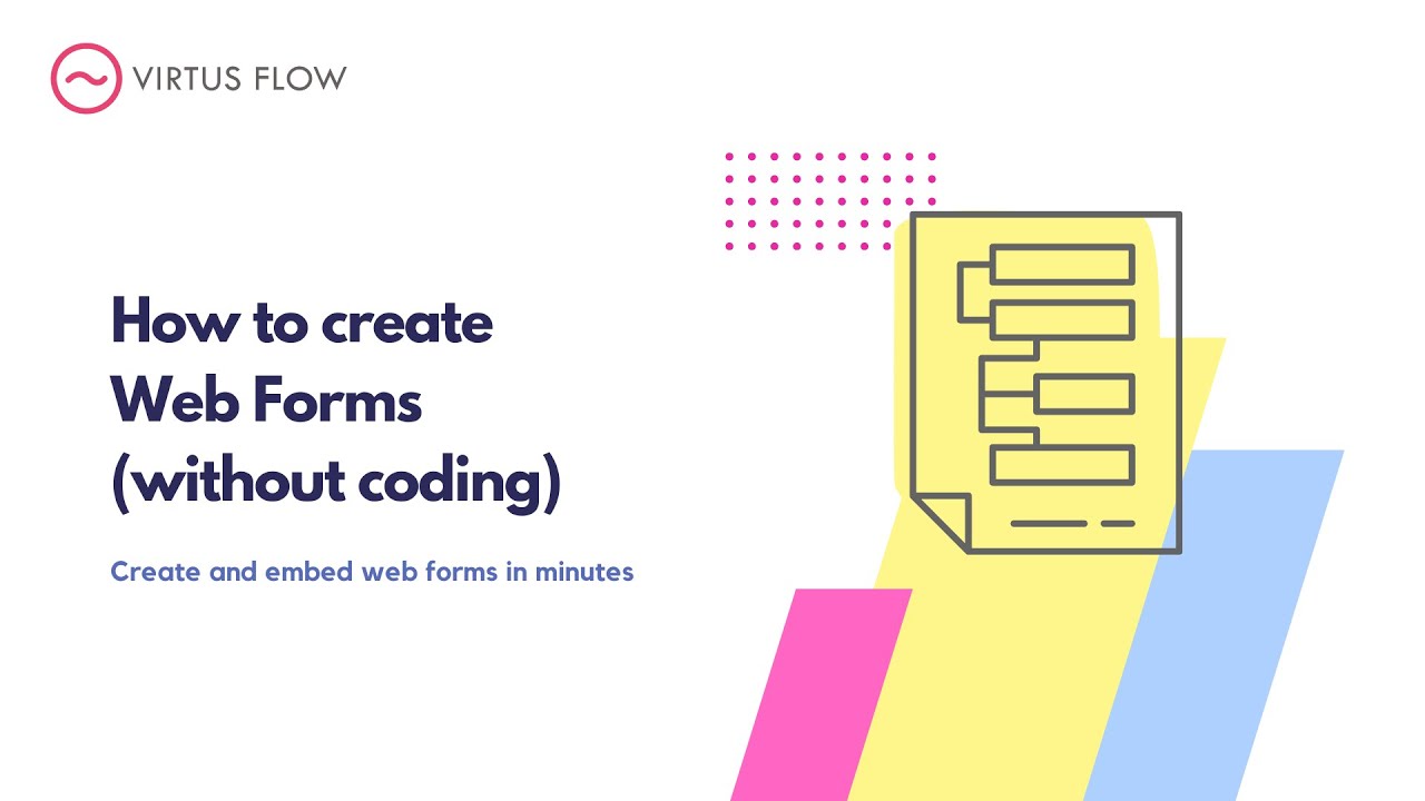 How to create Web Forms in minutes (without coding)