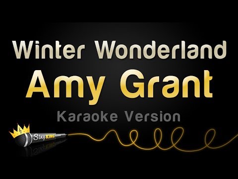 Amy Grant - Winter Wonderland (Karaoke Version)