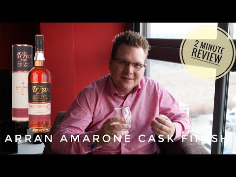 Arran Amarone Cask Finish - 2 Minute Whisky Review