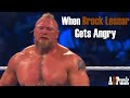 When Brock Lesnar Gets Angry Destroys Everyone