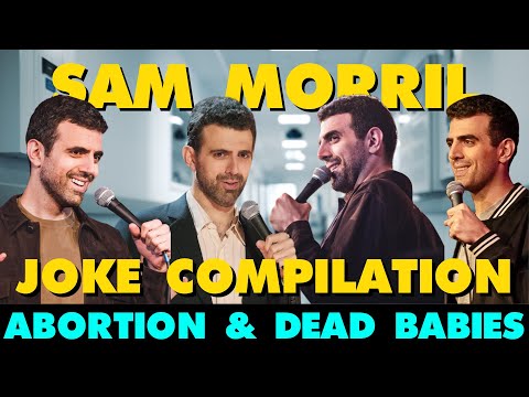 Sam Morril Best Of Abortion & Dead Baby Jokes Compilation