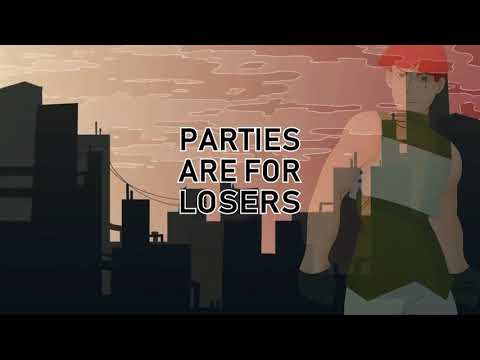 Parties Are For Losers