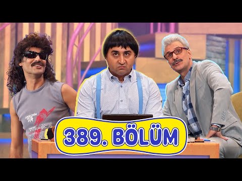 Güldür Güldür Show 389. Bölüm