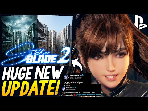 HUGE Stellar Blade UPDATES - NEW Stellar Blade 2 Location TEASER + More Stellar Blade News!