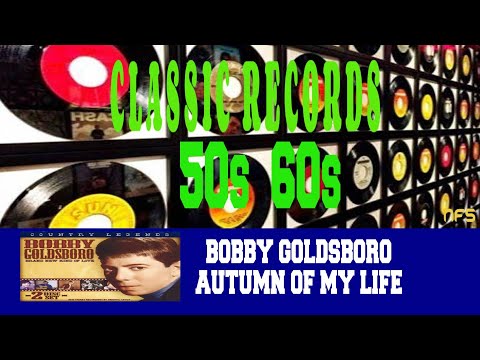 download lagu mp3 mp4 Bobby Goldsboro Autumn Of My Life Lyrics, download lagu Bobby Goldsboro Autumn Of My Life Lyrics gratis, unduh video klip Bobby Goldsboro Autumn Of My Life Lyrics