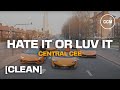Central Cee Hate It Or Luv It CLEAN