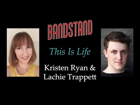 Bandstand - This Is Life - Cover by Kristen Ryan and Lachie Trappett
