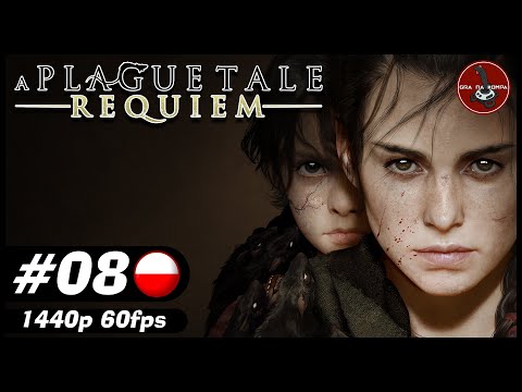 Ucieczka i podpalanie szczurów | #8 | A Plague Tale: Requiem PL 🐀