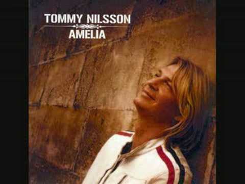 Tommy Nilsson - Amelia